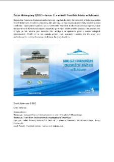 Zeszyt Historyczny 2/2015 – Janusz Czerwiński i František Jirásko w Bukowcu [Dokument elektroniczny]