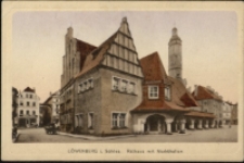 Löwenberg i. Schles. Rathaus mit Markthallen [Dokument ikonograficzny]