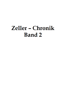 Zeller-Chronik. Bd. 2 und 3 [Dokument elektroniczny]