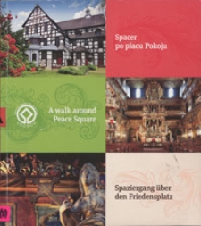Szukaj tego, co w górze = Suche, was droben ist = Look for what is above : spacer po placu Pokoju = Spaziergang über den Friedensplatz = a walk around Peace Square