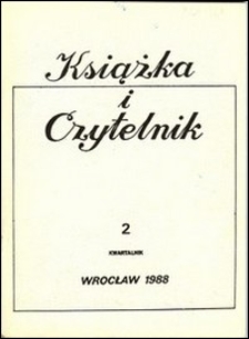 Książka i Czytelnik, 1988, nr 2