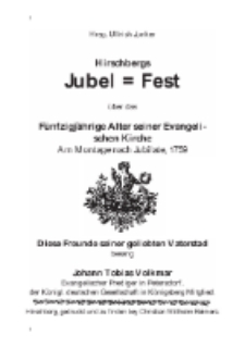 Hirschbergs Jubel = Fest über das Fünfzigjährige Alter seiner Evangelischen Kirche. Am Montage nach Jubilate, 1759 [Dokument elektroniczny]