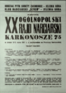 XX Ogólnopolski Rajd Narciarski "Karkonosze 75" [Dokument życia społeczmego]