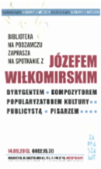 Spotkanie z Józefem Wiłkomirskim, 14.09.2013 [Dokument życia społecznego]