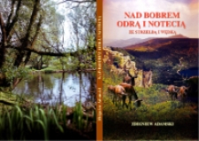 Nad Bobrem, Odrą i Notecią : ze strzelbą i wędką [Dokument elektroniczny]