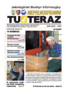 Niepełnosprawni Tu i Teraz : jeleniogórski biuletyn informacyjny niepełnosprawnych, 2007, nr 3 (13)