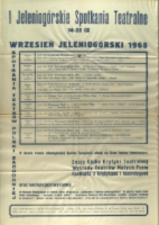 I Jeleniogórskie Spotkania Teatralne : 14-22 IX : Wrzesień Jeleniogórski 1968 - program [Dokument życia społecznego]