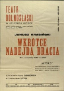 Wkrótce nadejdą bracia - afisz premierowy [Dokument życia społecznego]