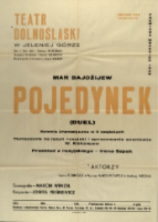 Pojedynek - afisz premierowy [Dokument życia społecznego]