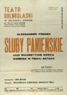 Śluby panieńskie - afisz premierowy [Dokument życia społecznego]