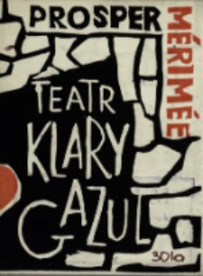 Teatr Klary Gazul - program [Dokument życia społecznego]