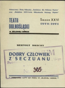 Dobry człowiek z Seczuanu - program [Dokument życia społecznego]