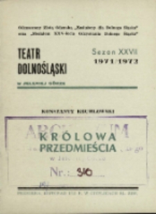 Królowa przedmieścia - program [Dokument życia społecznego]