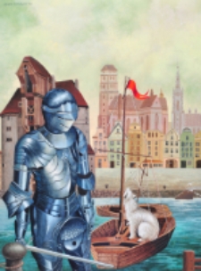 Pilnujcie spichlerzy. Rycerz w tle. Gdańsk [Dokument ikonograficzny]