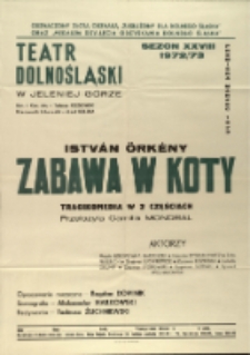 Zabawa w koty - afisz premierowy [Dokument życia społecznego]