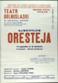 Oresteja - afisz premierowy [Dokument życia społecznego]