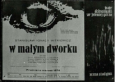 W małym dworku [Dokument życia społecznego]