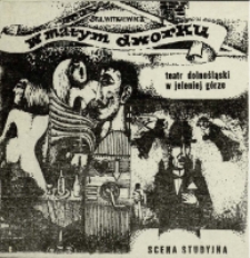 W małym dworku - program [Dokument życia społecznego]