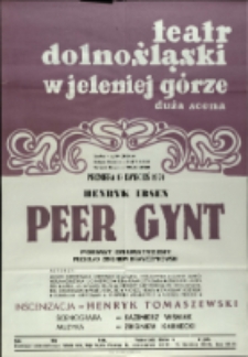Peer Gynt - afisz premierowy [Dokument życia społecznego]