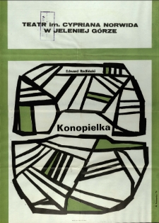 Konopielka - plakat [Dokument życia społecznego]