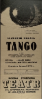 Tango - afisz premierowy [Dokument życia społecznego]