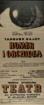 Homer i Orchidea - afisz premierowy [Dokument życia społecznego]