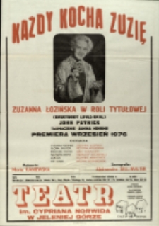 Każdy kocha Zuzię - afisz premierowy [Dokument życia społecznego]