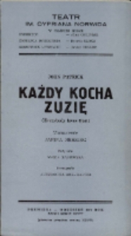 Każdy kocha Zuzię - program [Dokument życia społecznego]
