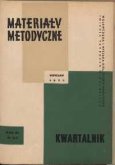 Materiały metodyczne : kwartalnik, R. XV, 1970, nr 3-4