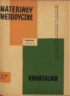 Materiały metodyczne : kwartalnik, R. XVI, 1971, nr 4