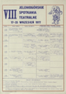 VIII Jeleniogórskie Spotkania Teatralne : 17-25 wrzesień 1977 - program [Dokument życia społecznego]
