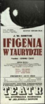 Ifigenia w Taurydzie - afisz premierowy [Dokument życia społecznego]