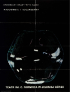 Nadobnisie i koczkodany - plakat [Dokument życia społecznego]