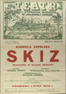 Skiz - afisz premierowy [Dokument życia społecznego]