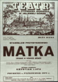 Matka - afisz premierowy [Dokument życia społecznego]