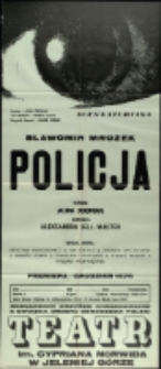 Policja - afisz premierowy [Dokument życia społecznego]
