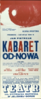 Kabaret od-nowa - afisz premierowy [Dokument życia społecznego]