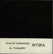 Wyspa - program [Dokument życia społecznego]