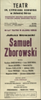 Samuel Zborowski - afisz premierowy [Dokument życia społecznego]