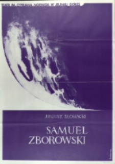 Samuel Zborowski - plakat [Dokument życia społecznego]