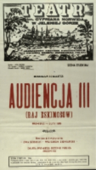 Audiencja III (Raj Eskimosów) - afisz premierowy [Dokument życia społecznego]