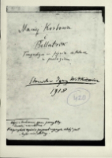 Maciej Korbowa i Bellatrix - program [Dokument życia społecznego]