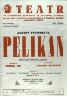 Pelikan - afisz premierowy [Dokument życia społecznego]