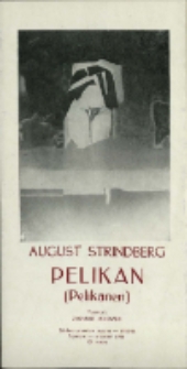Pelikan - program [Dokument życia społecznego]