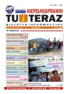 Niepełnosprawni Tu i Teraz : jeleniog&oacute;rski biuletyn informacyjny niepełnosprawnych, 2009, nr 2 (31)