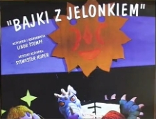 Bajki z jelonkiem [fragmenty spektaklu] [Film]