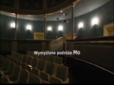 Wymyślone podróże Mo [fragmenty spektaklu] [Film]