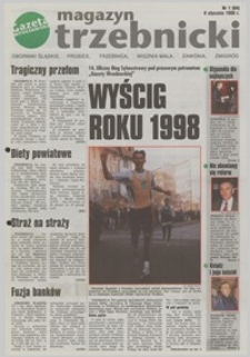 Magazyn Trzebnicki : Oborniki Śląskie, Prusice, Trzebnica, Wisznia Mała, Zawonia, Żmigród : dodatek do "Gazety Wrocławskiej", 1999, nr 1 (64) [8.01]