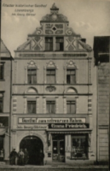 Ältester historischer Gasthof Löwenbergs Inh. Georg Gärtner [Dokument ikonograficzny]