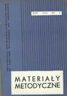 Materiały metodyczne : kwartalnik, R. [19], 1974, nr 4